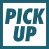 PICK UP